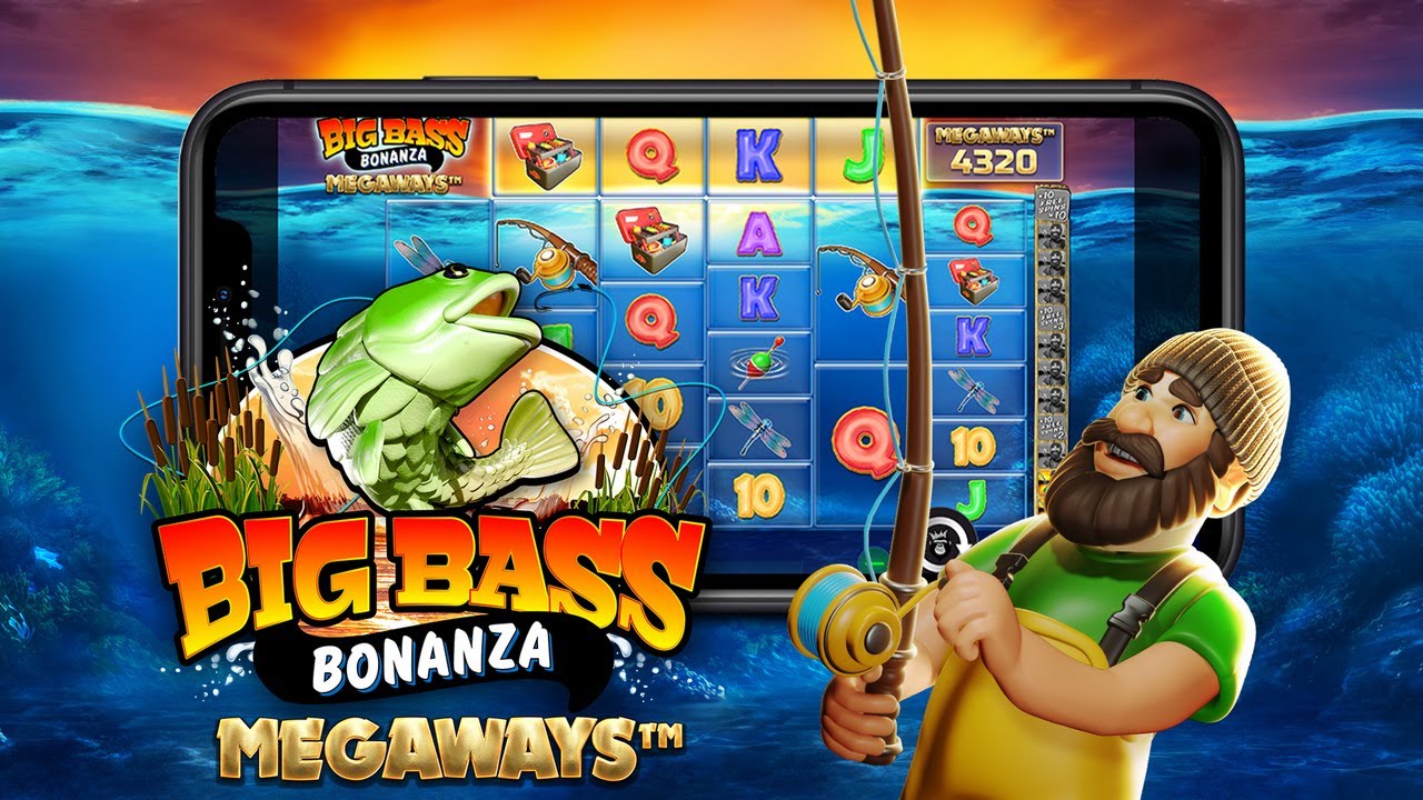 Big bass bonanza megaways